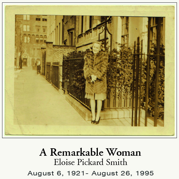 A Remarkable Woman - Eloise Pickard Smith